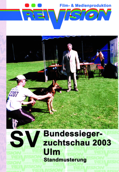 SV-Bundessiegerzuchtschau 2003 - Ulm - Standmusterung