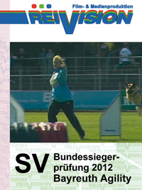 SV-Bundessiegerprüfung 2012 - Agility - Alle Landesgruppen