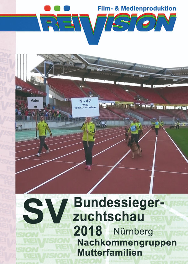 SV-Bundessiegerzuchtschau 2018 - Nürnberg - Nachkommengruppen & Mutterfamilien